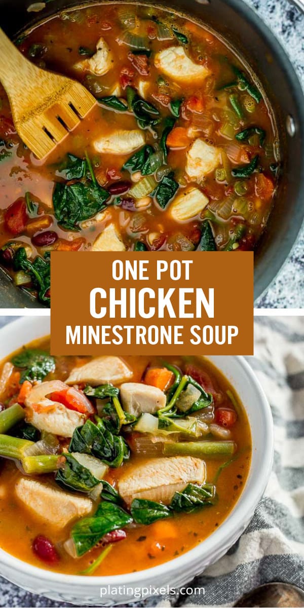 One Pot Chicken Minestrone Soup - Plating Pixels
